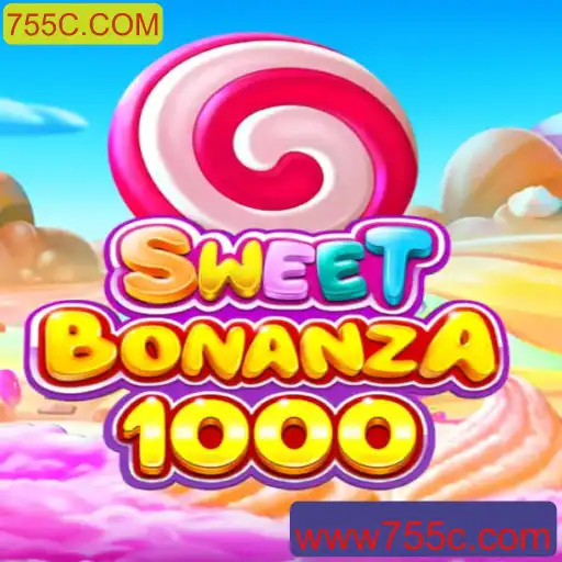 Descubra o Universo de Diversão com SweetBonanza1000 e 755C.COM